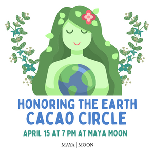 Honoring the Earth Cacao Circle