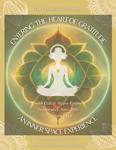 Entering the Heart of Gratitude - An Inner Space Experience