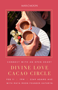 Divine Love Community Cacao Circle